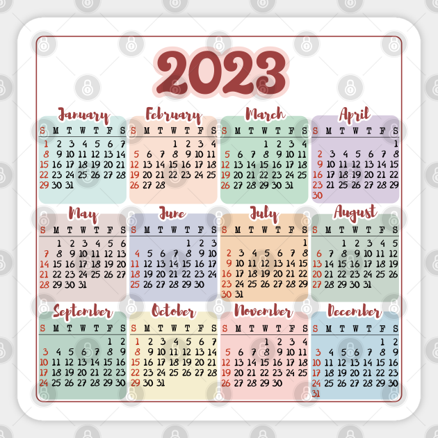 Calendar 2023 Calendar 2023 Sticker TeePublic